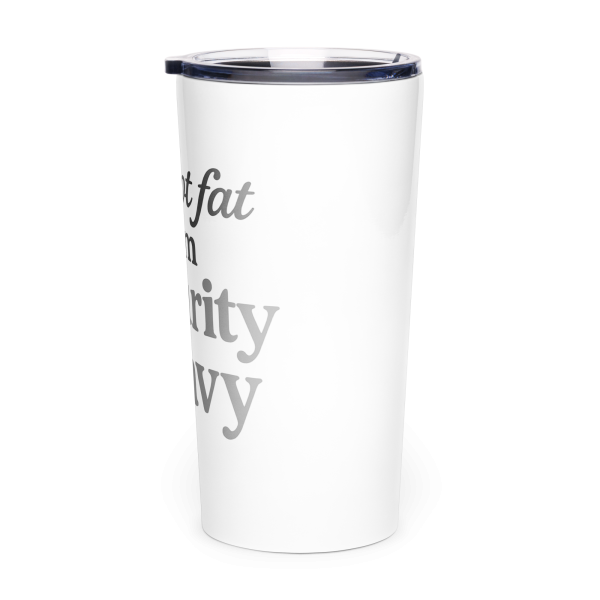 “I’m Not Fat, I’m Security Heavy” Unisex Cardi B Quote Tumbler - Image 4
