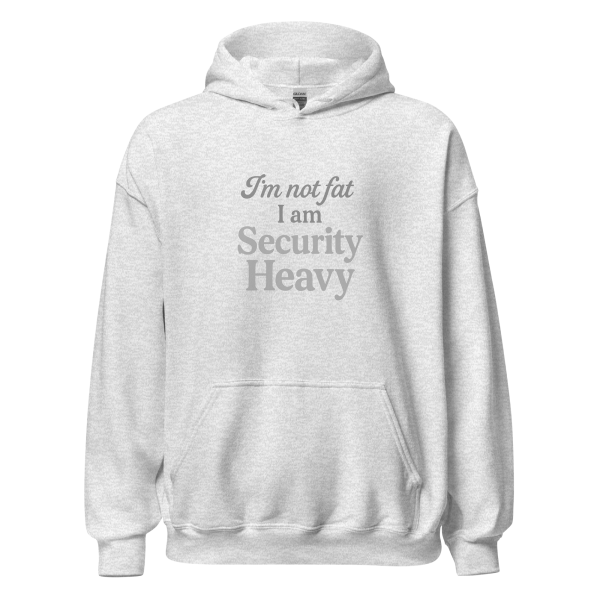 “I’m Not Fat, I’m Security Heavy” Unisex Cardi B Quote Hoodie - Image 6