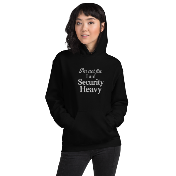 “I’m Not Fat, I’m Security Heavy” Unisex Cardi B Quote Hoodie - Image 30