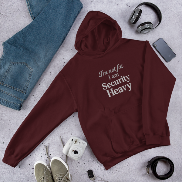 “I’m Not Fat, I’m Security Heavy” Unisex Cardi B Quote Hoodie - Image 26